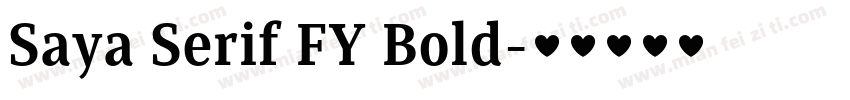 Saya Serif FY Bold字体转换